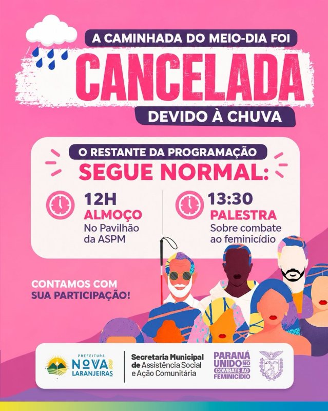 Caminhada do Meio-Dia cancelada